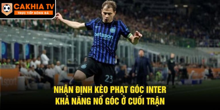 Nhận Định Kèo Phạt Góc Inter